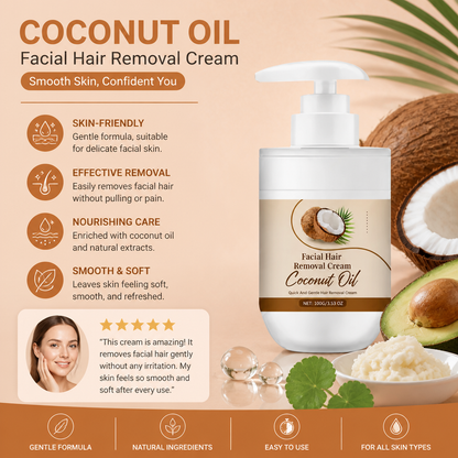 Coconut Oil Facial Hair Removal Cream for Smooth Soft Skin Care