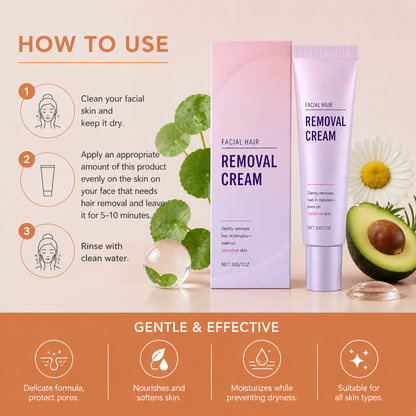 Gentle Facial Hair Removal Cream with Nourishing Skin Care Formula