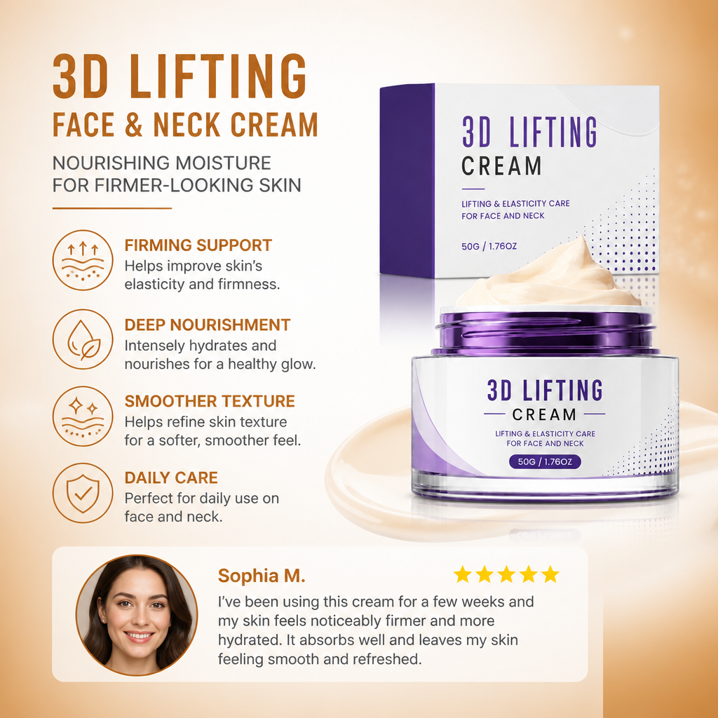 3D Lifting Face & Neck Cream – Nourishing Moisture for Firmer-Looking Skin